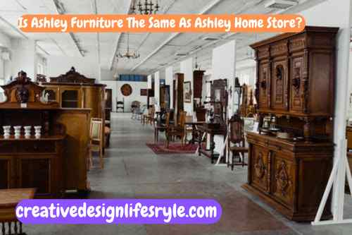 Is Ashley Furniture The Same As Ashley Home Store?